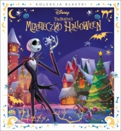 Miasteczko Halloween. Disney Tom Burton`s - Opracowanie zbiorowe